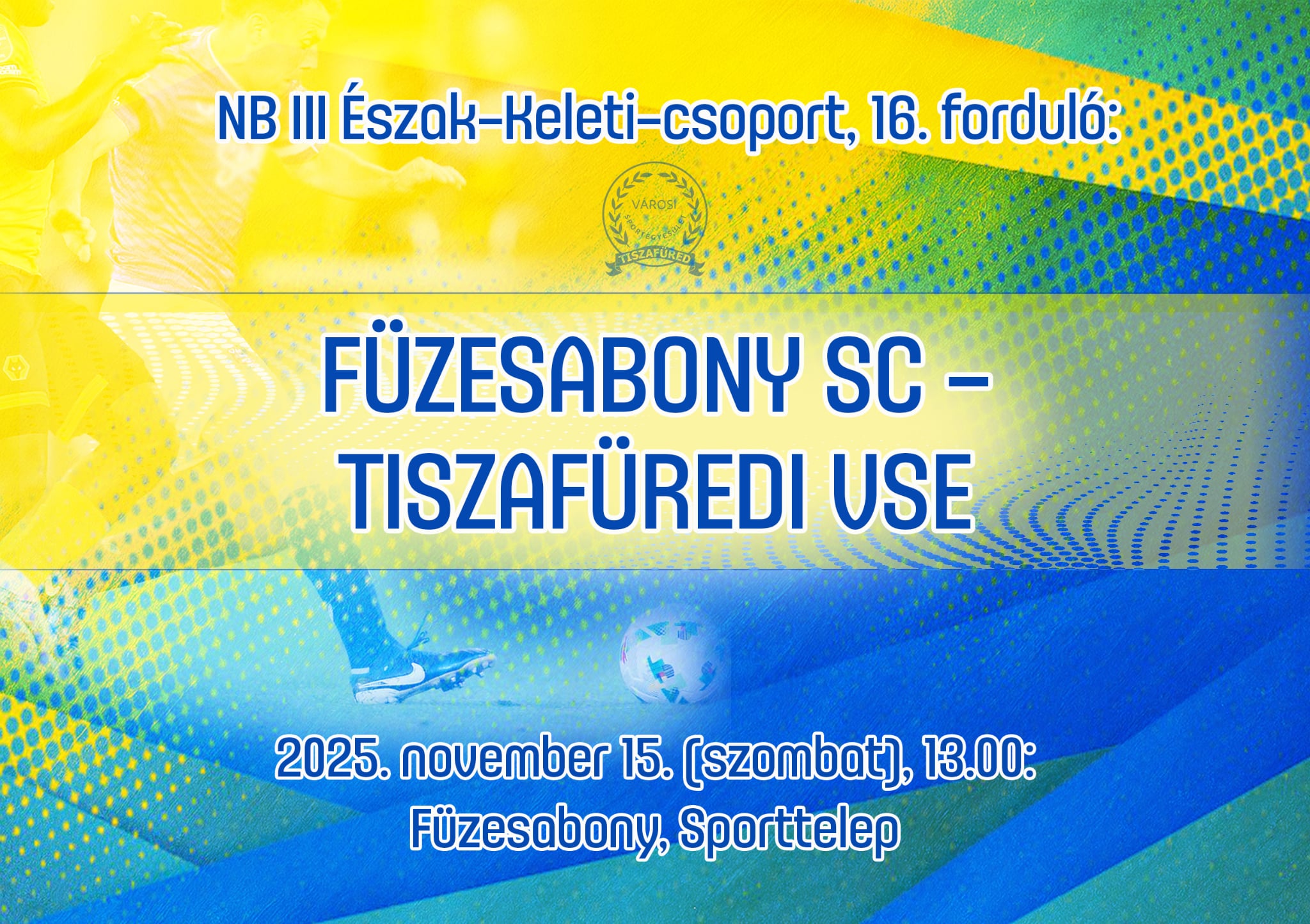 Füzesabonyban javítana felnőtt csapatunk